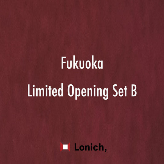 [Fukuoka Grand Opening Commemoration] Exclusive Set B