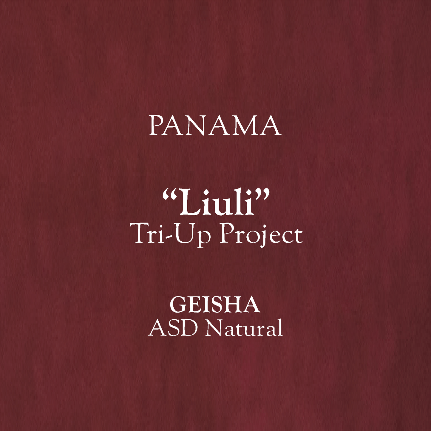 【100g】Panama "Liuli" Tri-Up Project Geisha ASD Natural